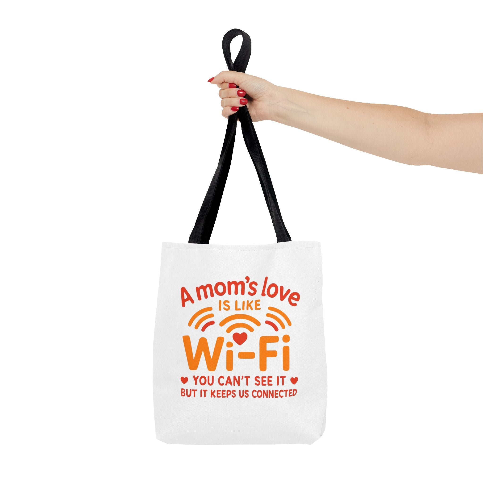 Tote Bag - "A Mom's Love Is Like Wi-Fi" Funny Mother's Day Gift Tote