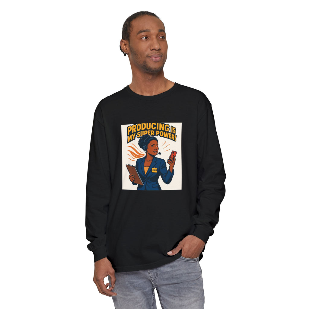 News Producer Power Long Sleeve Tee — "Producing Is My Superpower" Graphic