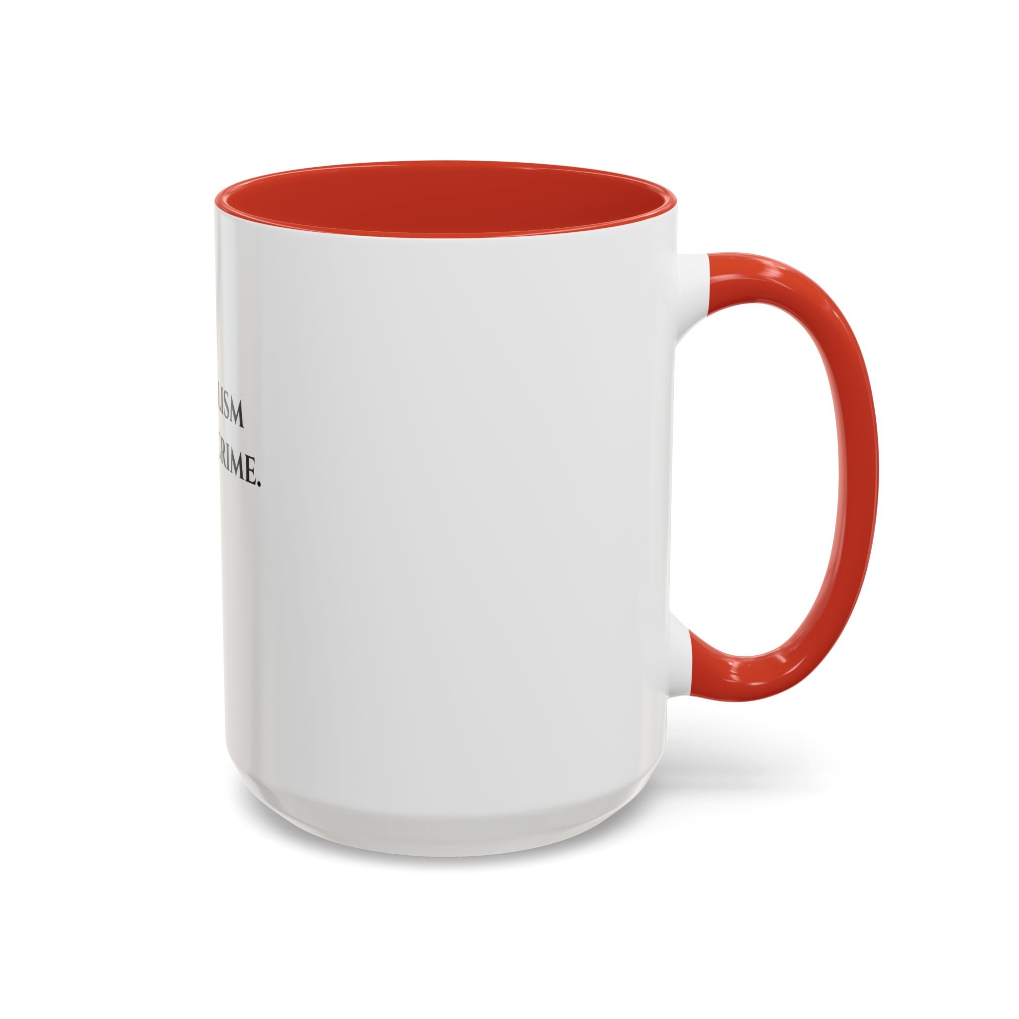 Journalism Is Not a Crime Coffee Mug