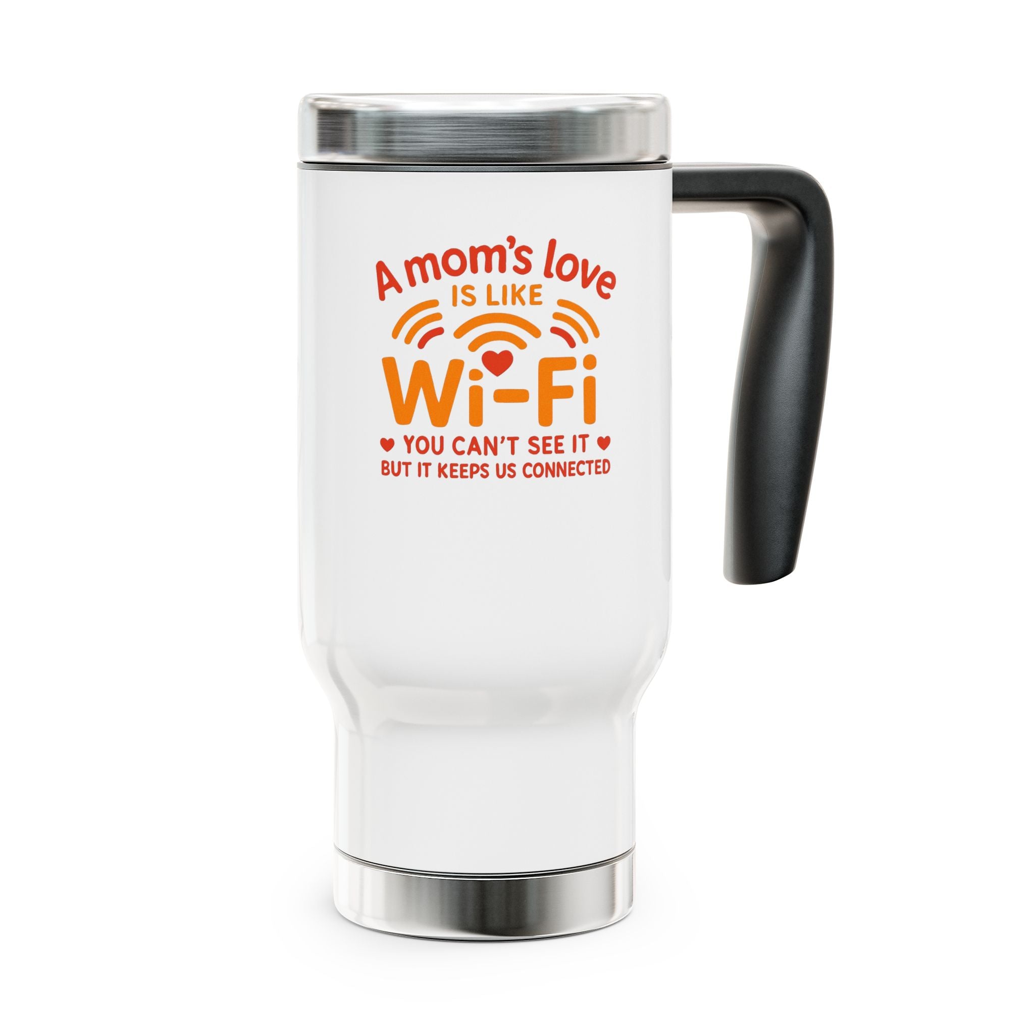 Insulated 14oz Travel Mug with Handle — “A Mom’s WiFi” Coffee Tumbler (Stainless Steel)