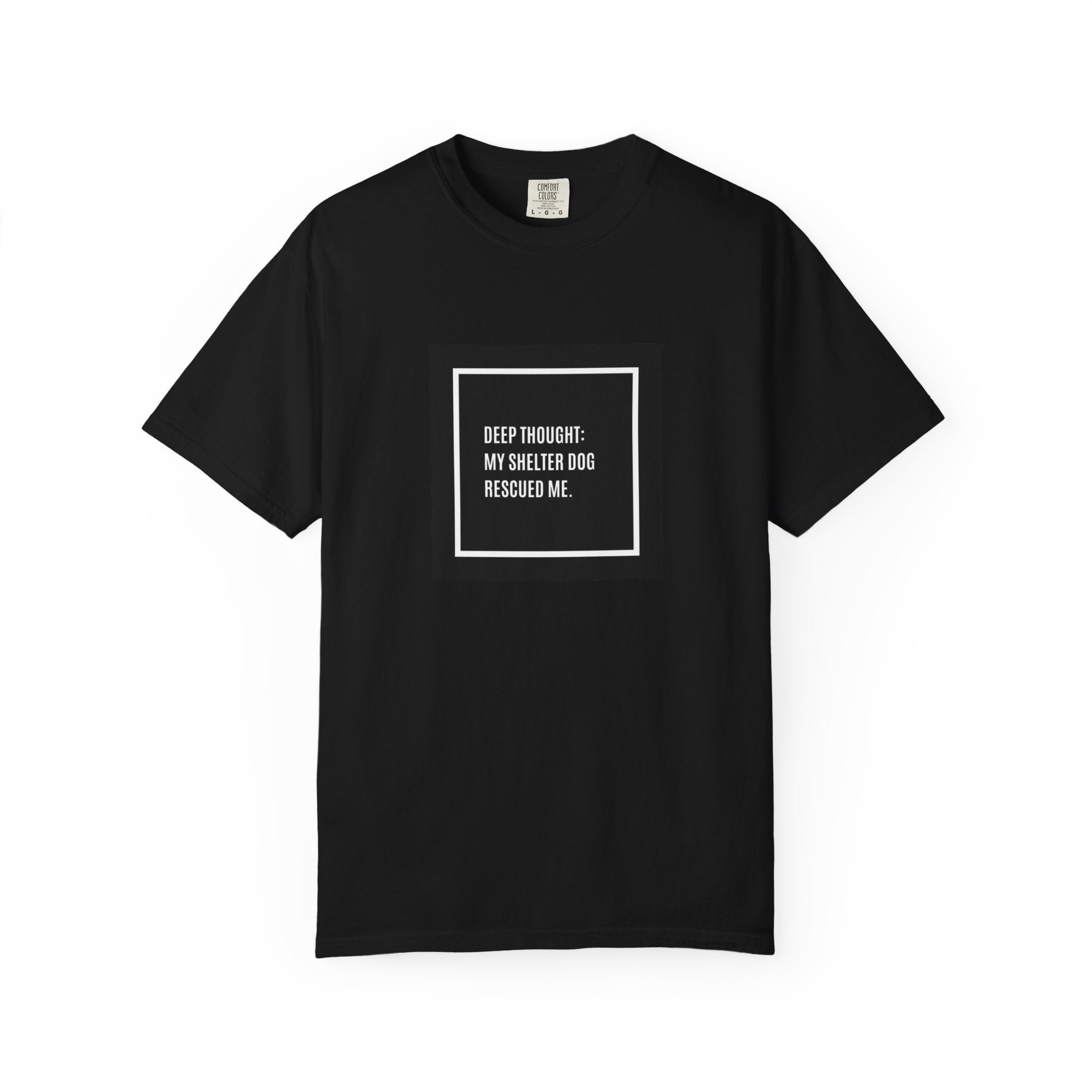My Shelter Dog Rescued Me T-Shirt