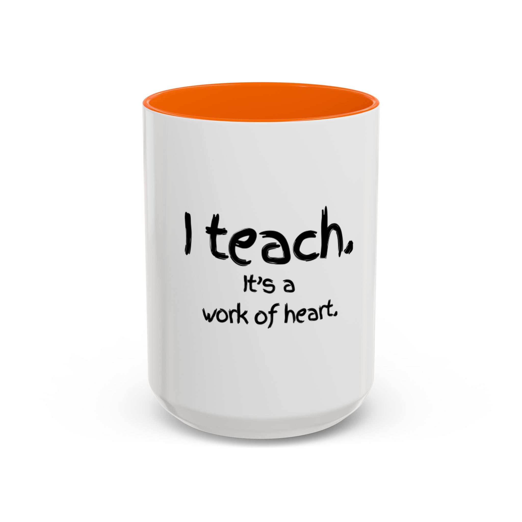 Teacher Coffee Mug — "I teach. It's a work of heart." Accent Black-Trim Mug (11/15oz)