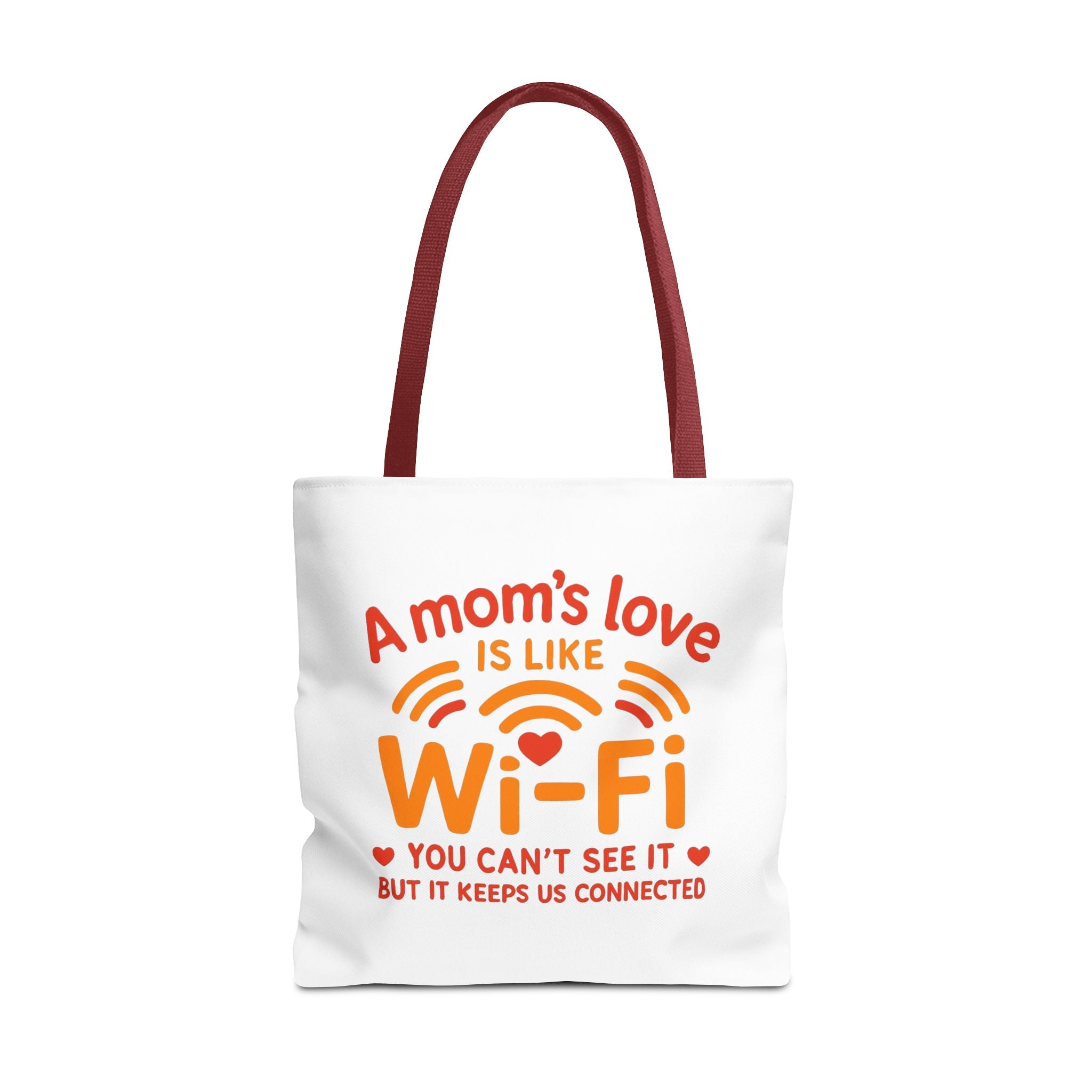 Tote Bag - "A Mom's Love Is Like Wi-Fi" Funny Mother's Day Gift Tote