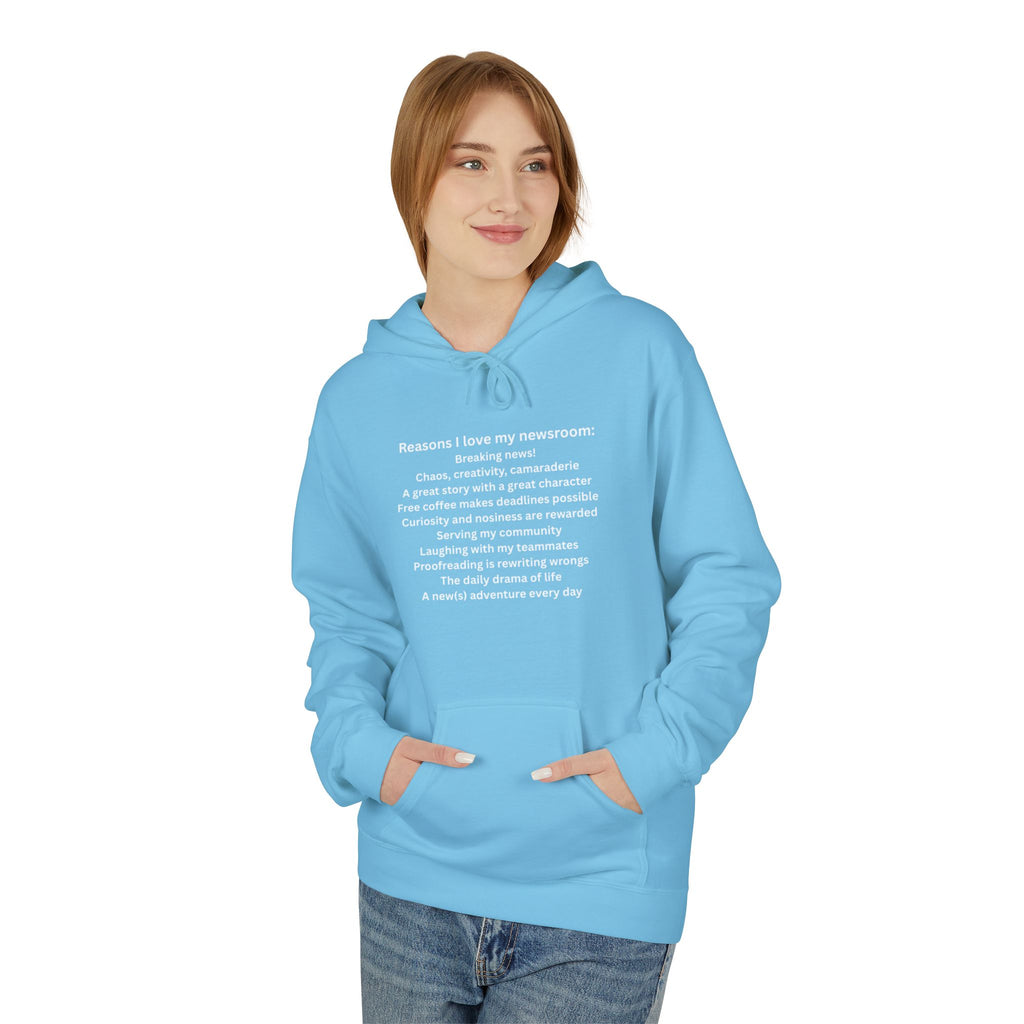 "Reasons I Love My Newsroom" Hoodie