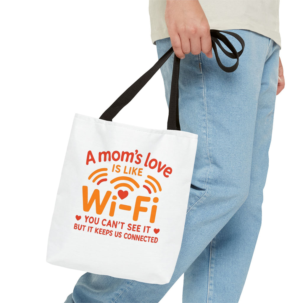 Tote Bag - "A Mom's Love Is Like Wi-Fi" Funny Mother's Day Gift Tote