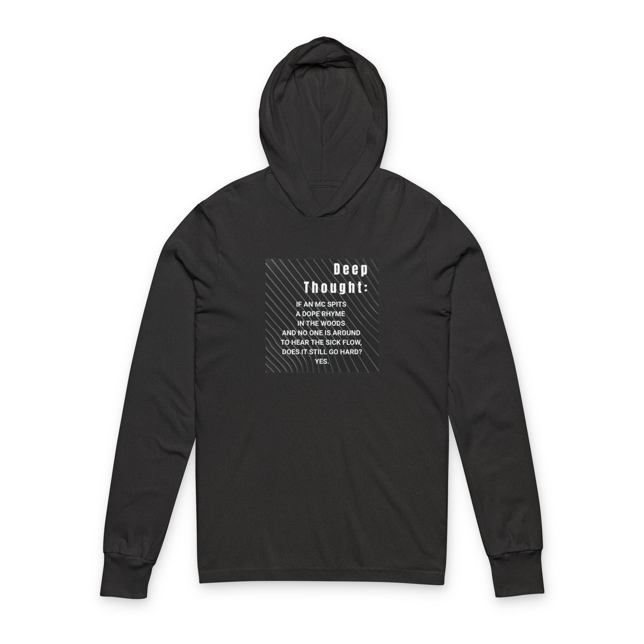 'Deep Thought' Hooded Long Sleeve Tee