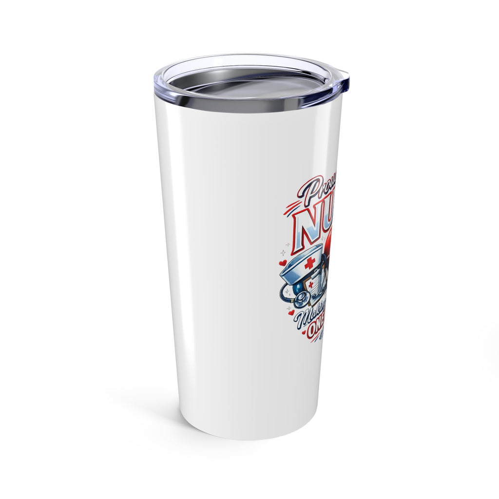 Nurse 20oz Tumbler – "Proud to Be a Nurse" Heartbeat Medical Travel Cup