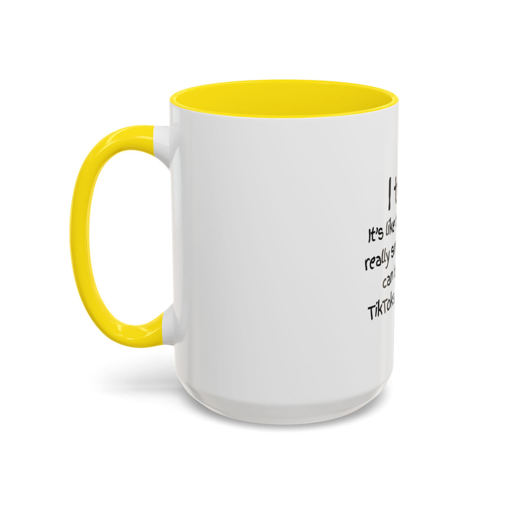 Teacher Coffee Mug — "I Teach. It's like trying to herd really smart cats who can text, make TikToks, and use A.I."