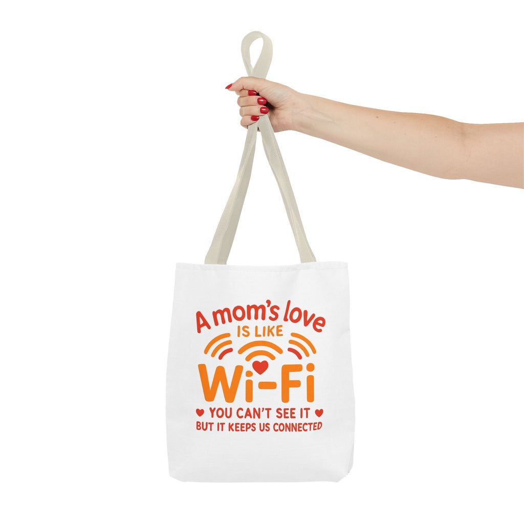 Tote Bag - "A Mom's Love Is Like Wi-Fi" Funny Mother's Day Gift Tote