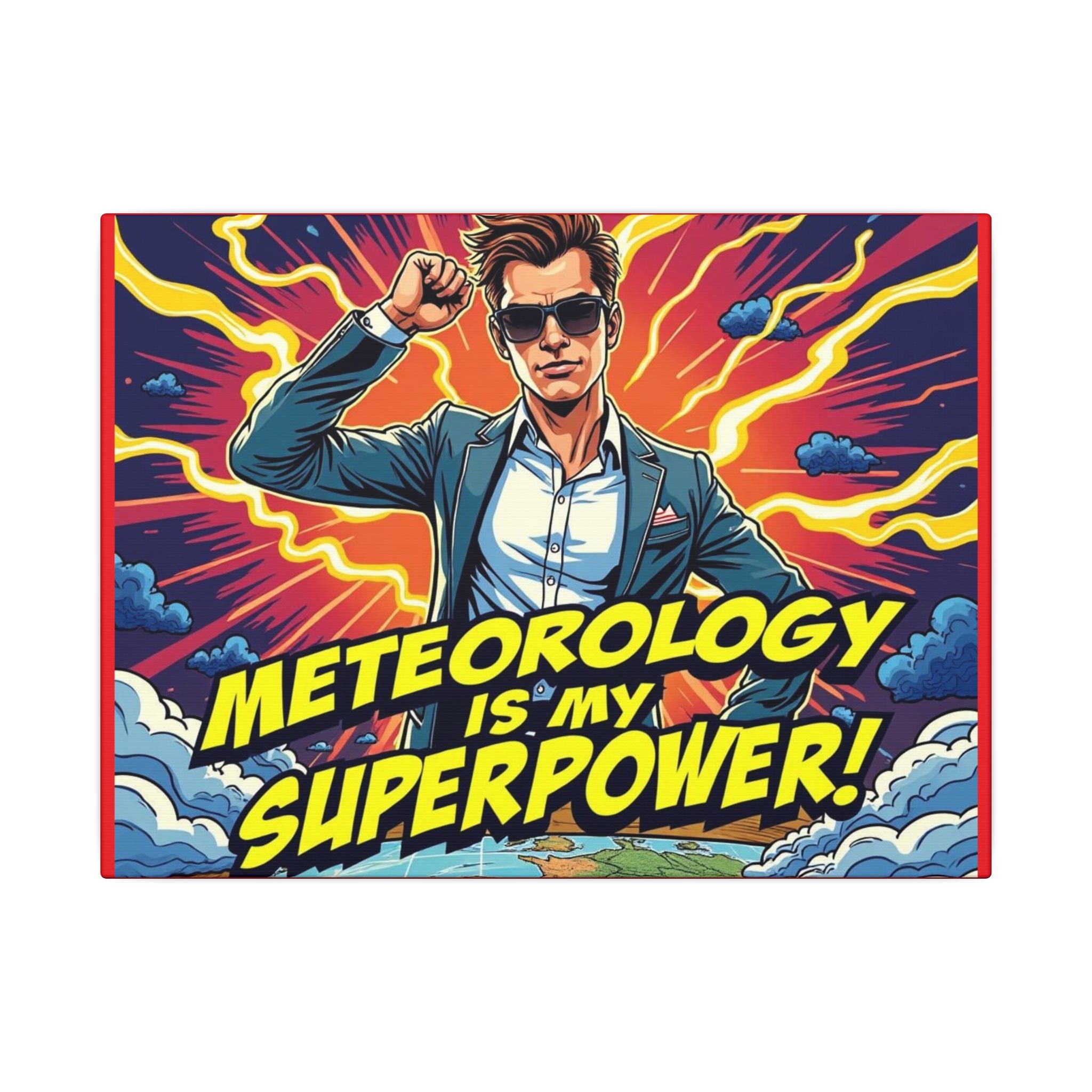 Meteorology Is My Superpower Canvas Wall Art