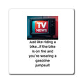 Funny TV News Magnet, Humorous Refrigerator Magnet, Quirky Kitchen Decor, Gift for News Lovers, Unique Home Accessory
