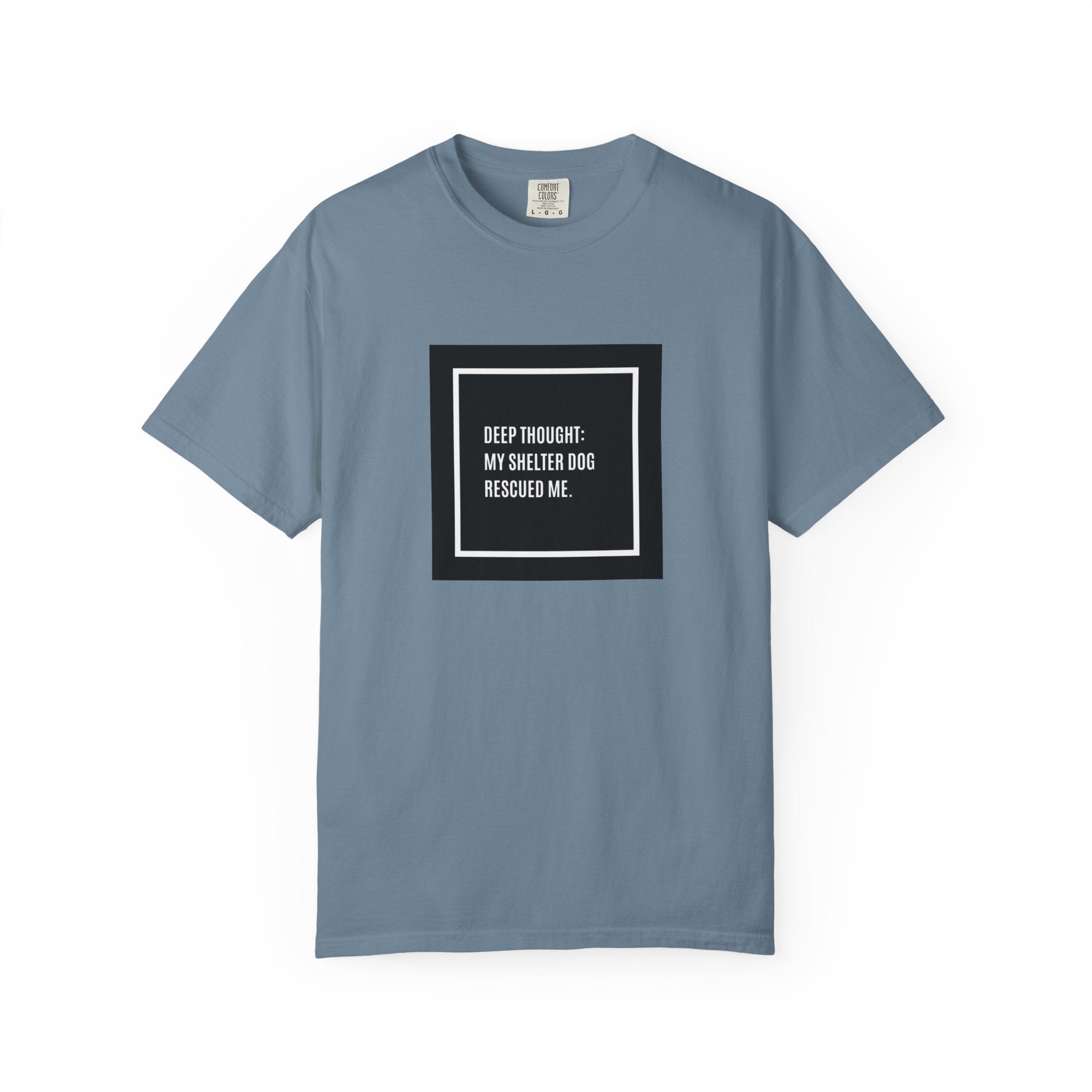 My Shelter Dog Rescued Me T-Shirt
